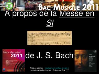 propos de la messe en si