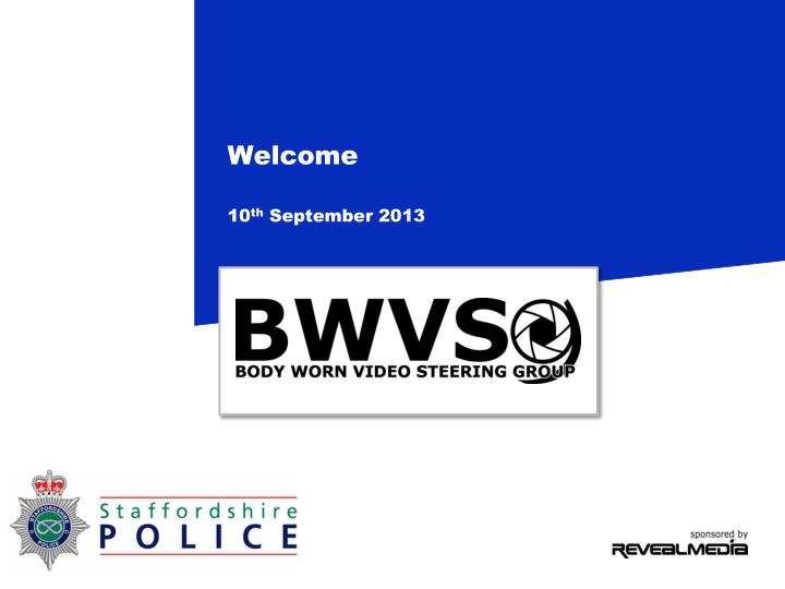 welcome 10 th september 2013