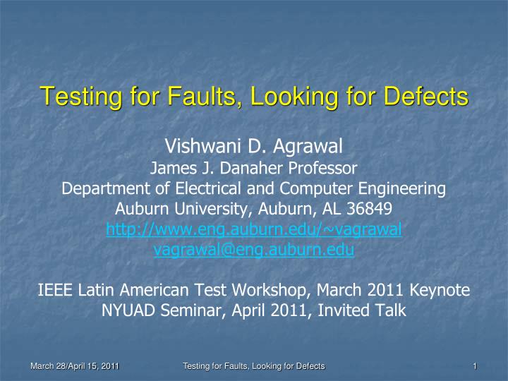 testing for faults looking for defects