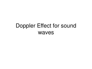 Doppler Effect for sound waves