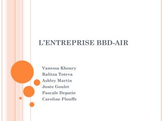 l entreprise bbd air