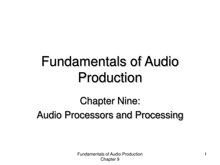 fundamentals of audio production