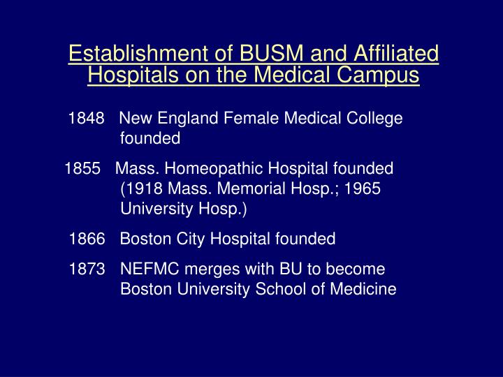 establishment of busm and affiliated hospitals on the medical campus