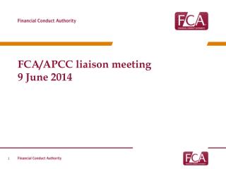 FCA/APCC liaison meeting 9 June 2014