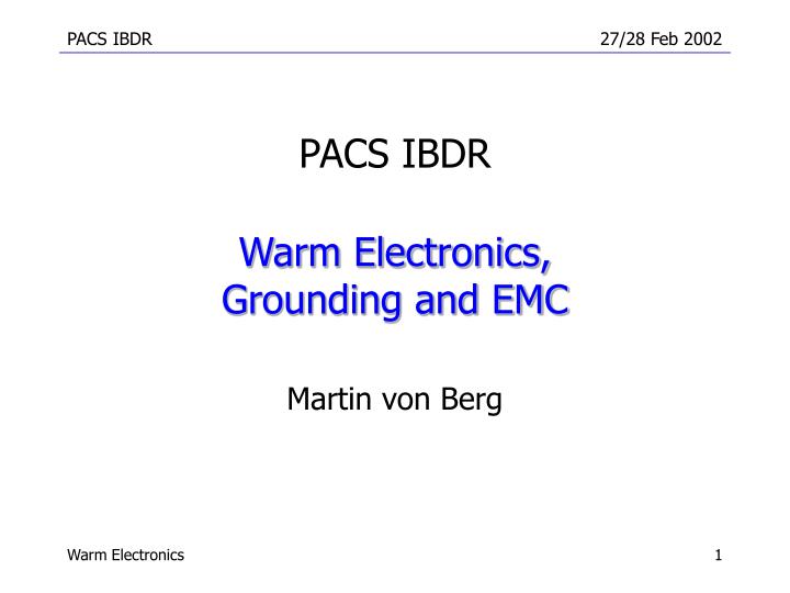 warm electronics grounding and emc