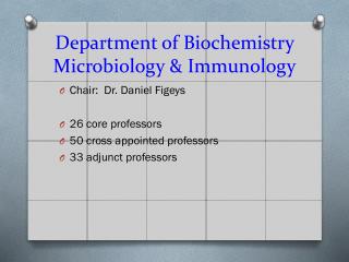 Department of Biochemistry Microbiology &amp; Immunology