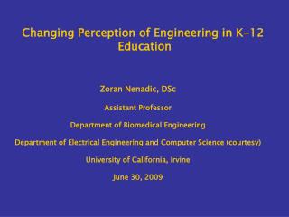 Changing Perception of Engineering in K-12 Education