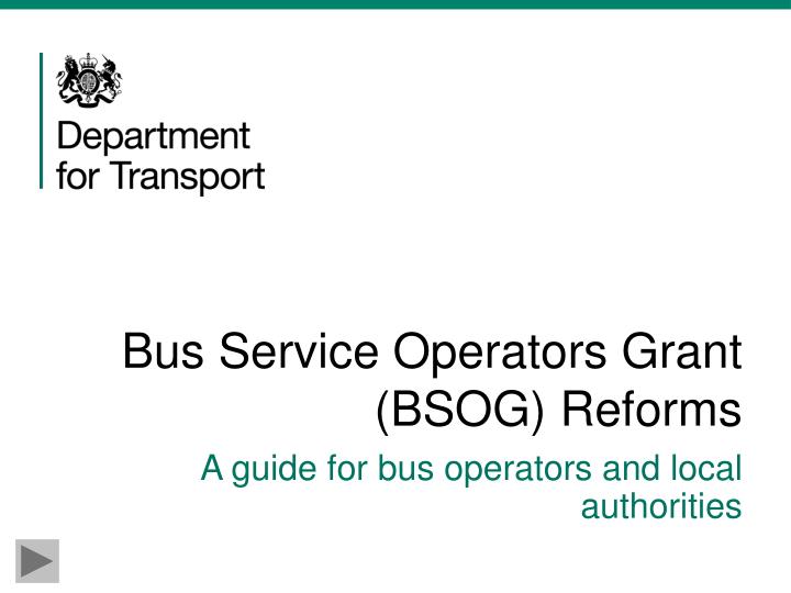 bus service operators grant bsog reforms
