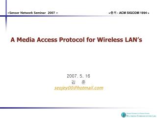 a media access protocol for wireless lan s