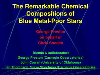 The Remarkable Chemical Compositions of Blue Metal-Poor Stars