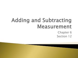 Adding and Subtracting Measurement