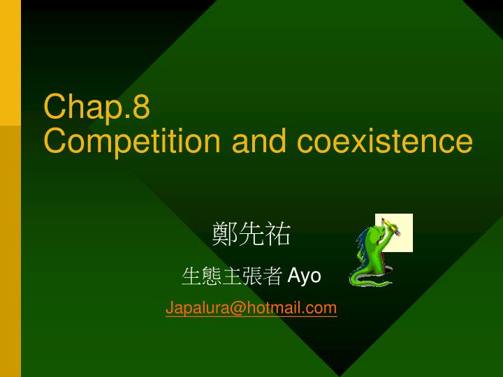 chap 8 competition and coexistence