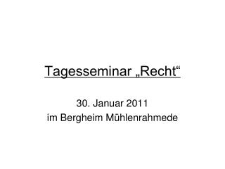 tagesseminar recht
