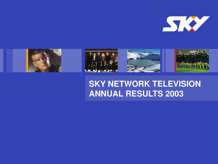 sky network television annual results 2003