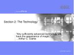 Section 2: The Technology - slide 1