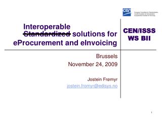 Standardized solutions for eProcurement and eInvoicing