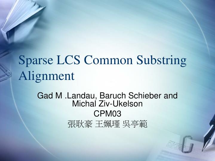 sparse lcs common substring alignment
