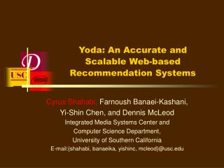 Yoda: An Accurate and Scalable Web-based Recommendation Systems