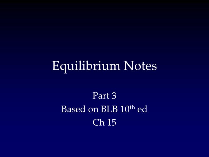 equilibrium notes