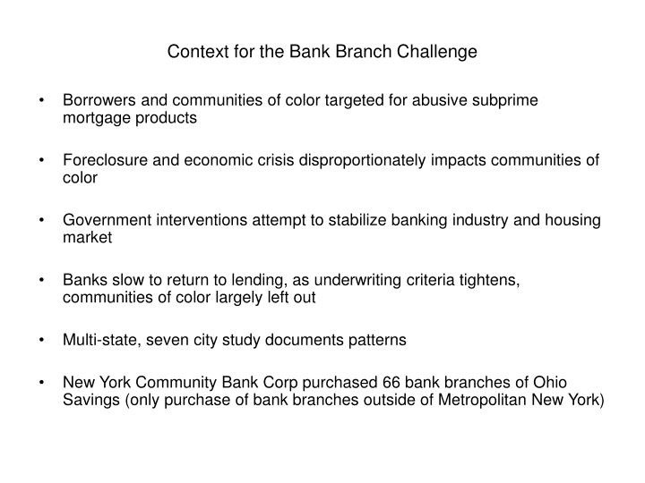 context for the bank branch challenge