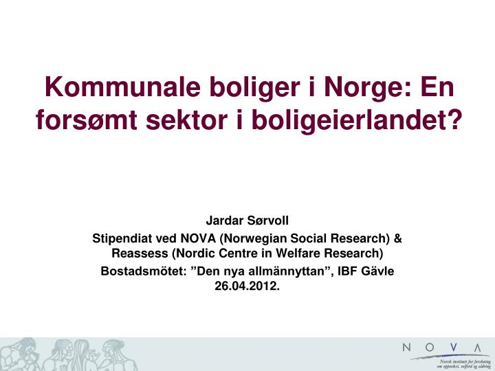 kommunale boliger i norge en fors mt sektor i boligeierlandet