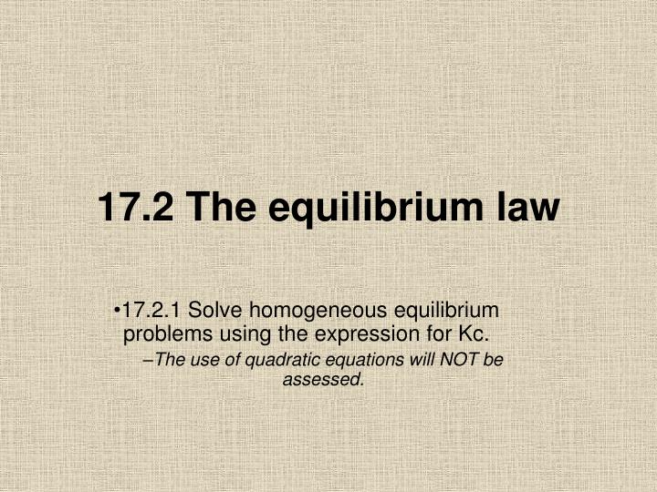17 2 the equilibrium law
