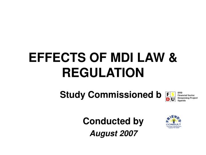 effects of mdi law regulation