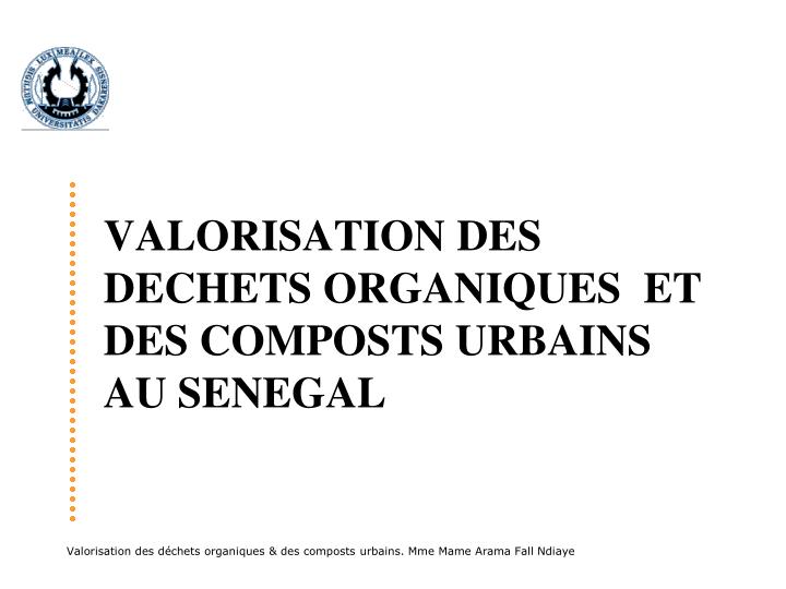 valorisation des dechets organiques et des composts urbains au senegal