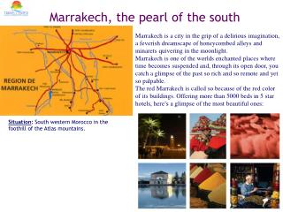 Marrakech, the pearl of the south