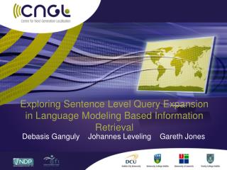 Exploring Sentence Level Query Expansion in Language Modeling Based Information Retrieval