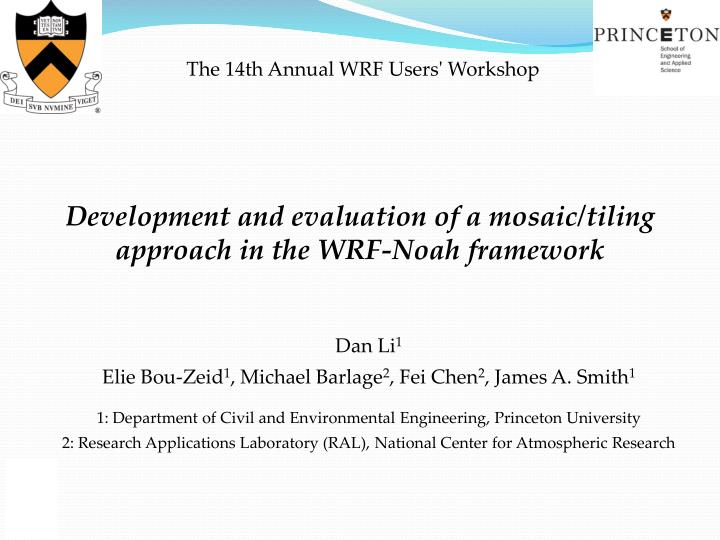 development and evaluation of a mosaic tiling approach in the wrf noah framework