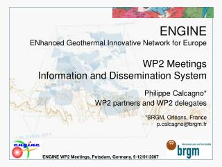 ENGINE WP2 Meetings, Potsdam, Germany, 9-12/01/2007