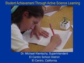 Student Achievement Through Active Science Learning