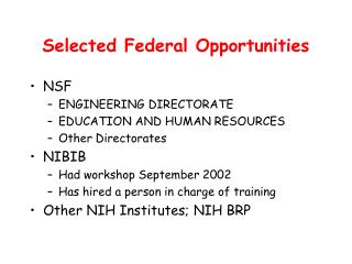 Selected Federal Opportunities
