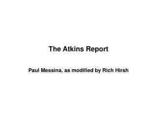 the atkins report