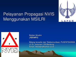 pelayanan propagasi nvis menggunakan msilri