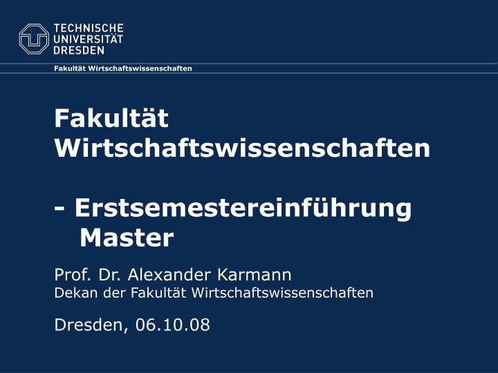 fakult t wirtschaftswissenschaften erstsemestereinf hrung master