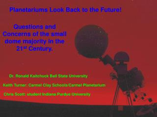Planetariums Look Back to the Future!