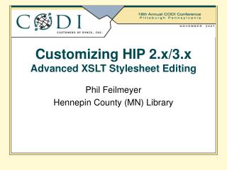 Customizing HIP 2.x/3.x Advanced XSLT Stylesheet Editing