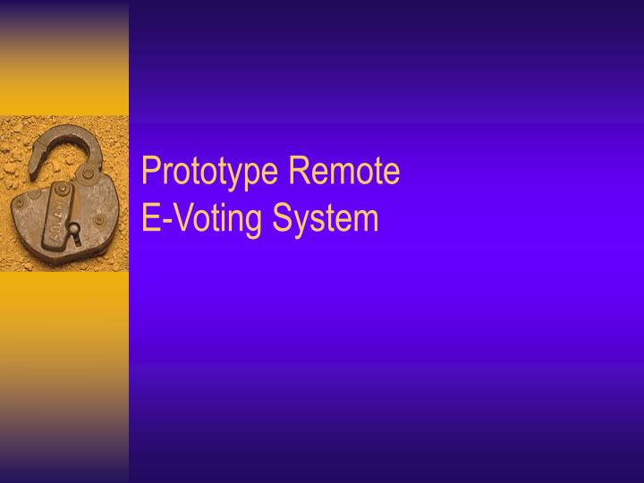 prototype remote e voting system