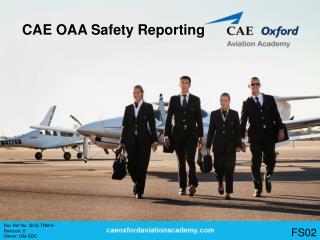 CAE OAA Safety Reporting