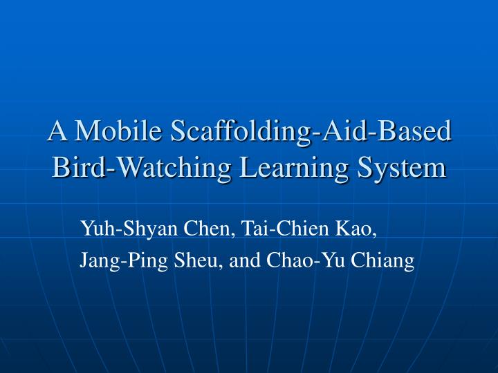 a mobile scaffolding aid based bird watching learning system