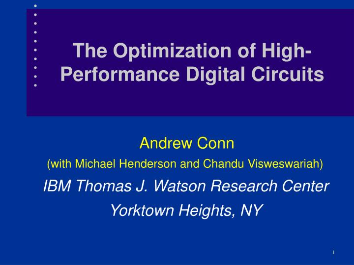 the optimization of high performance digital circuits