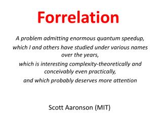 Scott Aaronson (MIT)