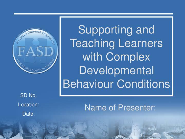 supporting and teaching learners with complex developmental behaviour conditions