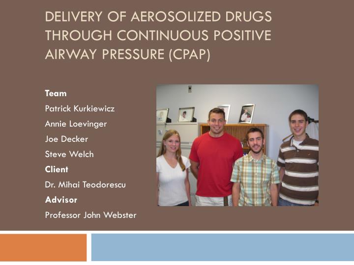 delivery of aerosolized drugs through continuous positive airway pressure cpap