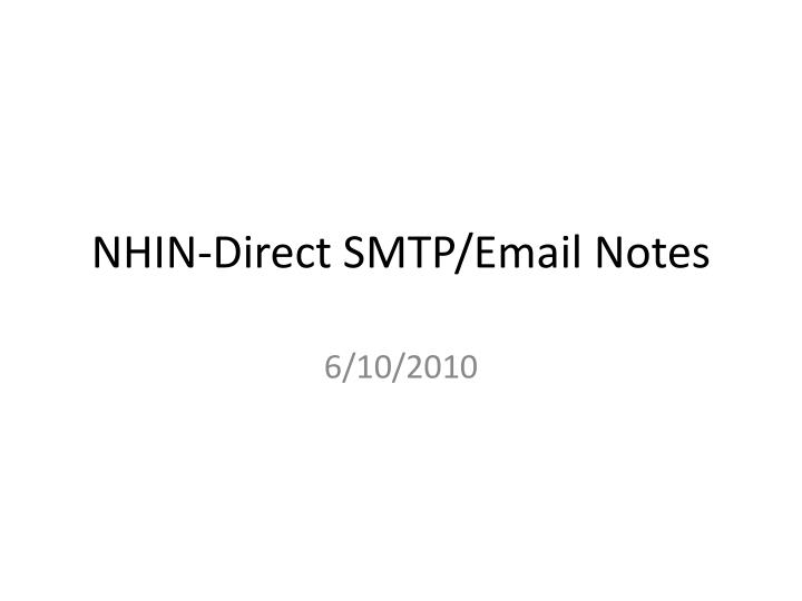 nhin direct smtp email notes