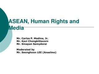 ASEAN, Human Rights and Media