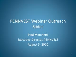 PENNVEST Webinar Outreach Slides