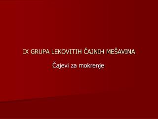 ix grupa lekovitih ajnih me avina